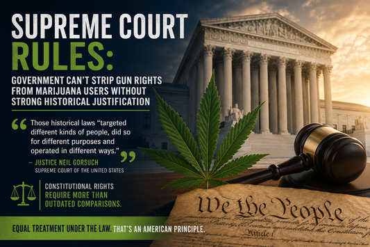 A Turning Point for Cannabis and Constitutional Rights